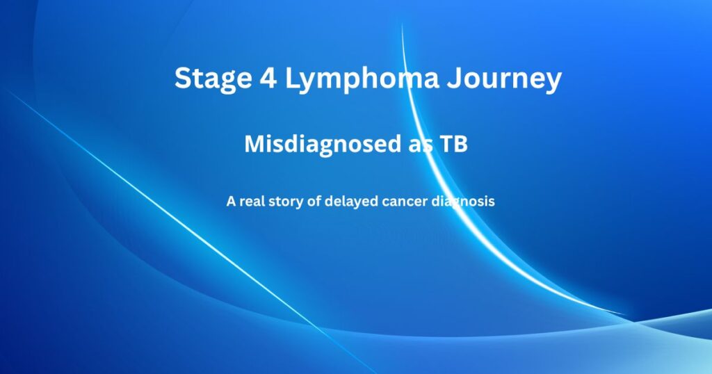 stage 4 lymphoma journey misdiagnosed tb.jpg